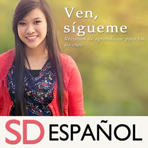 Ven, sígueme: Recursos de aprendizaje para los jóvenes | SD | SPANISH