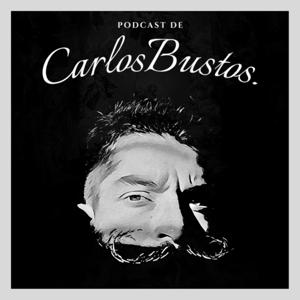 Podcast de Carlos Bustos