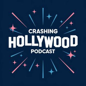 Crashing Hollywood