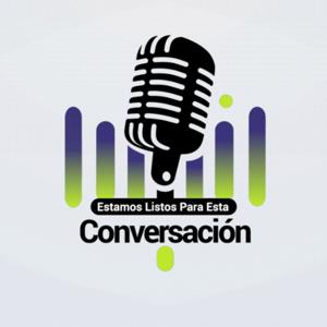 ESTAMOS listos para esta conversación
