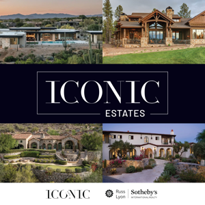 ICONIC Estates Presented by Russ Lyon Sotheby's International Realty