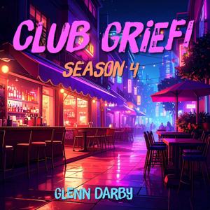 Club Grief!