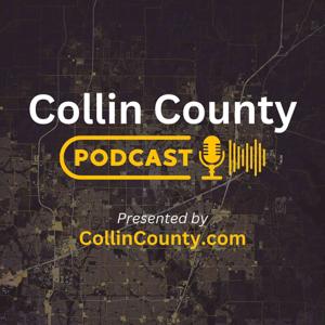 Collin County Podcast