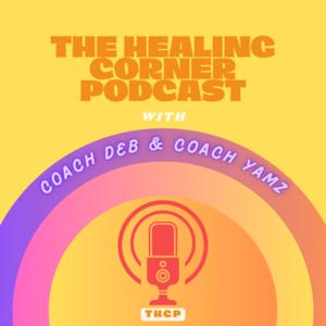 The Healing Corner Podcast