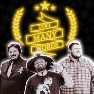 Too Many Words