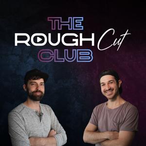 The Rough Cut Club