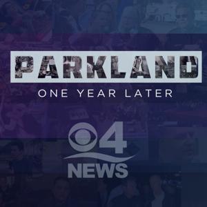 PARKLAND: ONE YEAR LATER Podcast by CBS Local