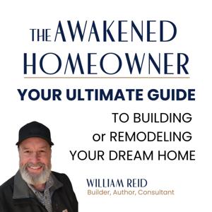 The Awakened Homeowner