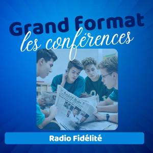 Grand Format - Radio Fidélité