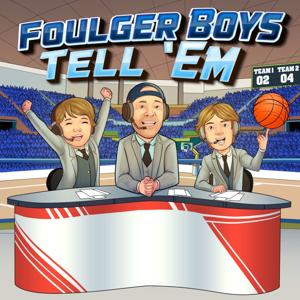 Foulger Boys Tell 'Em