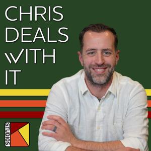 Chris Deals With It