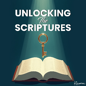 Unlocking The Scriptures