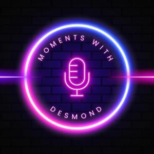 Moments.with.Desmond