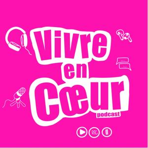 Vivre en cœur