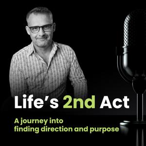 Life’s 2nd Act: A journey into finding direction and purpose by Simon Burgess