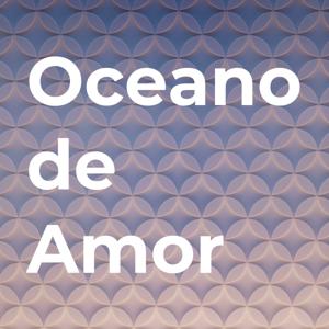 Oceano de Amor
