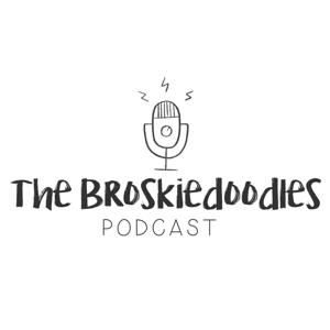 The Broskiedoodles