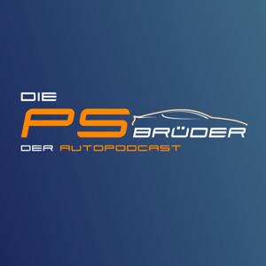 Die PS Brüder - Der Autopodcast