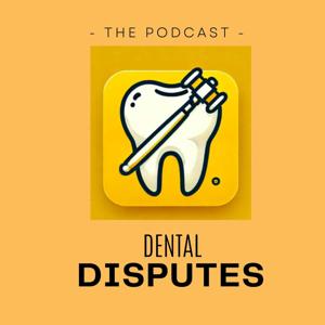 Dental Disputes