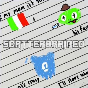Scatterbrained
