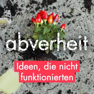 abverheit - Ideen, die nicht funktionierten