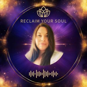 Reclaim Your Soul