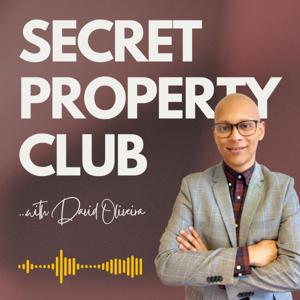 Secret Property Club