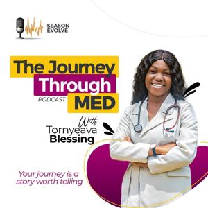 The Journey Through Med Podcast
