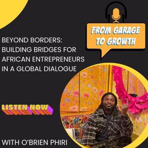 FROM GARAGE TO GROWTH