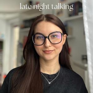 late night talking