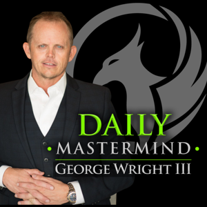 The Daily Mastermind by George Wright III
