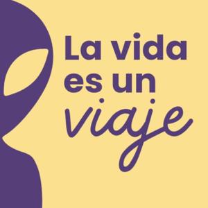 La vida es un viaje