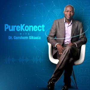 PureKonect With Dr. Gershom Sikaala