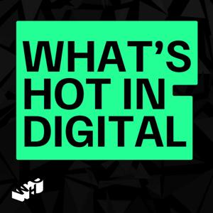 What's Hot In Digital