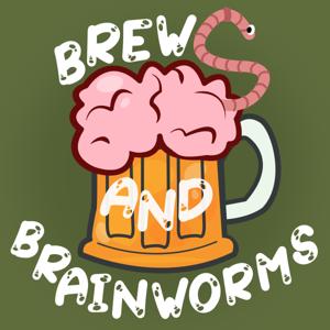 Brews and Brainworms - A LARP Podcast