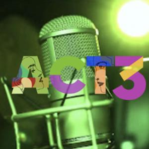 The ACT3 Convening Podcast