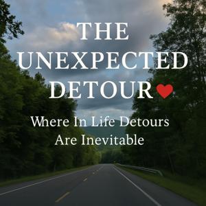 The Unexpected Detour ❤️