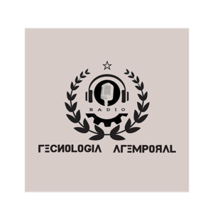 TECNOLOGÍA ATEMPORAL