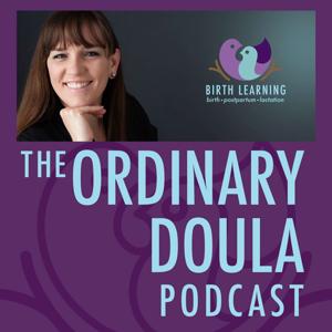 The Ordinary Doula Podcast