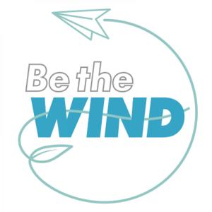 Be the WIND