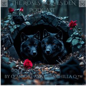 TheRosesWolvesDen™️