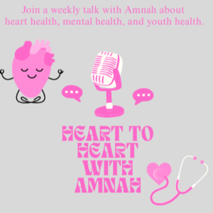 Heart to Heart with Amnah