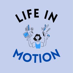Life in Motion