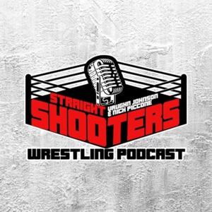 Straight Shooters Wrestling Podcast