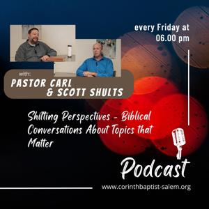 Shifting Perspectives - Biblical Conversations about Topics that Matter