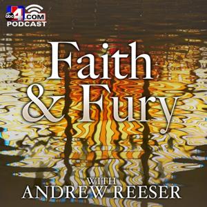 Faith & Fury With ABC4's Andrew Reeser