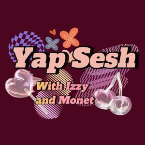 Yap Sesh