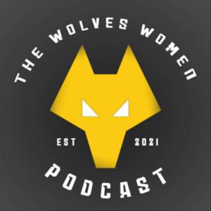 The Wolves Women Podcast