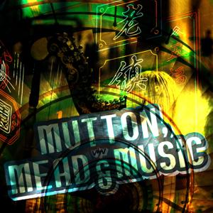 Mutton, Mead & Music