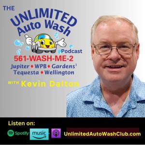 The Unlimited Auto Wash Podcast